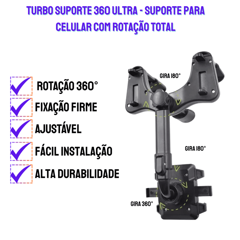 Turbo Suporte 360 Ultra - Suporte para Celular com Rotação Total, Fixação Firme e Ajuste Universal