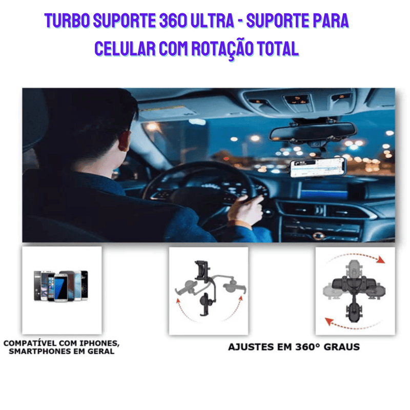 Turbo Suporte 360 Ultra - Suporte para Celular com Rotação Total, Fixação Firme e Ajuste Universal