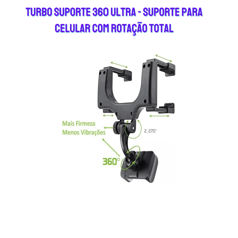 Turbo Suporte 360 Ultra - Suporte para Celular com Rotação Total, Fixação Firme e Ajuste Universal